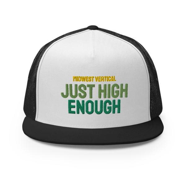 Just High Enough Trucker Cap